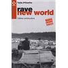 Agenzia X Rave new world. L'ultima controcultura