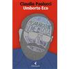 Feltrinelli Umberto Eco. Tra ordine e avventura