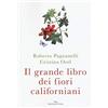 Enea Il grande libro dei fiori californiani