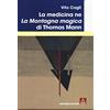 Armando Editore La medicina ne La montagna magica di Thomas Mann
