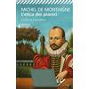 Universale Economica. I Classici L'etica dei piaceri