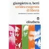 Elèuthera Un'idea esagerata di libertà. Introduzione al pensiero anarchico