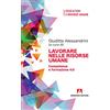Armando Editore Lavorare nelle risorse umane: Competenze e formazione 4.0