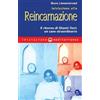 Edizioni Mediterranee Iniziazione alla reincarnazione. Il ritorno di Shanti Devi: un caso straordinario