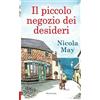 Licenza - Newton Compton Editori Il piccolo negozio dei desideri