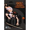 Star Comics L'isola dei bambini dimenticati (Vol. 3)