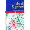 Edizioni Mediterranee Iniziazione ai mondi superiori