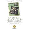 Bompiani La difesa della razza