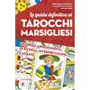 Lo Scarabeo La guida definitiva ai tarocchi marsigliesi