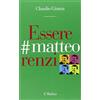Il Mulino Essere #matteorenzi