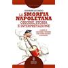 Newton Compton Editori La smorfia napoletana. Origine, storia e interpretazione