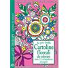 I QUADERNI DELL'ART THERAPY Le più belle cartoline floreali da colorare. Con 25 strepitosi disegni