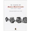 Fefè Editore Le ricette di Maria Montessori cent'anni dopo