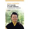 Universale Economica. Oriente Se il mondo ti crolla addosso
