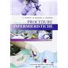 Edizioni Minerva Medica Minerva Manuale delle procedure infermieristiche