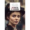 Crescere Ritratto di signora. Ediz. integrale. Con Segnalibro