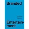 RTI-Reti Televisive It. Branded entertainment. Definizione, mercati, strategie e prassi in Italia