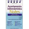Edizioni Minerva Medica Minerva Accertamento infermieristico notes. Raccolta dei dati e ragionamento diagnostico