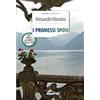CRESCERE I promessi sposi. Ediz. integrale con indice dei nomi e delle cose. Con Segnalibro