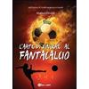 YOUCANPRINT L'arte di vincere al fantacalcio