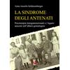 Di Renzo Editore La sindrome degli antenati. Psicoterapia trans-generazionale e i legami nascosti nell'albero genealogico