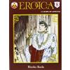 Magic Press Eroica. La gloria di Napoleone (Vol. 8)