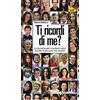 Tecniche Nuove Ti ricordi di me? Le tecniche per ricordare i nomi di tutte le persone che incontri