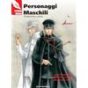 Euromanga Edizioni Personaggi maschili. Anatomia e pose. Corso introduttivo all'anatomia maschile nella tecnica manga: 0