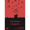 DYNIT Una donna e la guerra