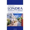 Magenes Londra insolita e curiosa. La città che non ti aspetti