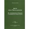 Editrice Antroposofica Arte dell'educazione. Conversazioni di tirocinio e conferenze sul piano di studi (Vol. 3)