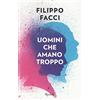 Rizzoli Uomini che amano troppo