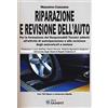 SANDIT Libri Riparazione e revisione dell'auto. Ediz. illustrata