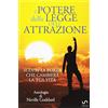 Stargatebook Il Potere della Legge dell'Attrazione