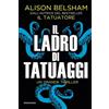 Licenza - Newton Compton Editori Il ladro di tatuaggi