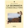 I TASCABILI La geomanzia. La magia della terra. Ediz. illustrata
