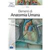 EDISES Elementi di anatomia umana. Con Contenuto digitale (fornito elettronicamente)