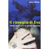 Cortina Raffaello Il risveglio di Eva. Come superare la cecità emotiva