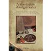 LA LUNA NERA. ESOTERISMO Antico trattato di magia bianca: Manuale Segreto di Esorcismi, Invocazioni, Preghiere, Orazioni, Formule Kabalistiche