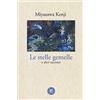 Atmosphere Libri Le stelle gemelle e altri racconti