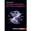 Zanichelli Metodi matematici per fisici e ingegneri