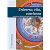 STUDIA TAURINENSIA Universo, vita, coscienza: Introduzione alla filosofia della scienza e della natura