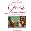 Effatà Editrice Gesù secondo Freud: Per un incontro tra Vangelo e psicologia