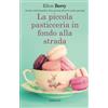 Licenza - Newton Compton Editori La piccola pasticceria in fondo alla strada
