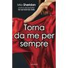 Licenza - Newton Compton Editori Torna da me per sempre