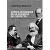 Armando Editore Storia antiquaria della filosofia del sospetto. Riflessioni non agiografiche su Marx, Nietzsche e Freud