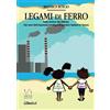 Beatrice Ruscio Legami di ferro