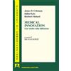 Armando Editore Medical innovation. Uno studio sulla diffusione: Classici di comunicazione