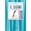 I TASCABILI Il qigong. L'arte cinese del respiro. La copertina può variare