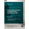 Maggioli Editore Progettazione strutturale e normativa tecnica: Eurocodici e NTC 2018 (generale). Principi generali
